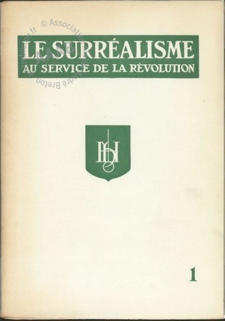 Le Surrealisme Au Service De La Revolution Andre Breton